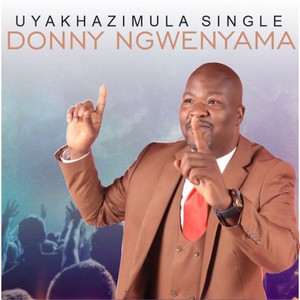 Uyakhazimula Single