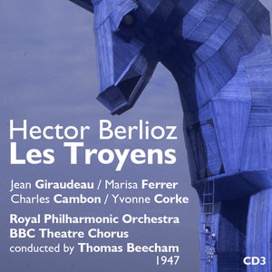 Hector Berlioz : Les Troyens (1947), Volume 3