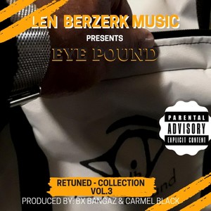 Len Berzerk Music Presents: Retuned Collection (Vol. 3) [Explicit]
