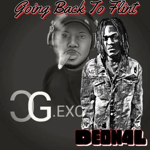 Going Back To Flint (feat. CG Exclusive) [Explicit]