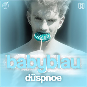 Babyblau (Düspnoe)