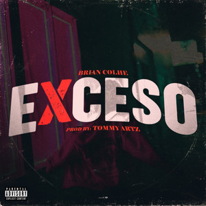 Exceso (Explicit)