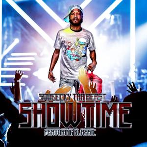 Showtime(feat. Klassic) (Explicit)