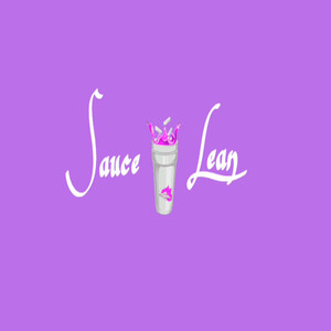 Sauce Lean (Explicit)