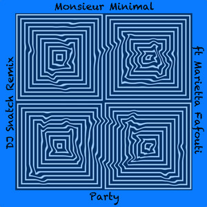 Party (DJ Snatch Remix)