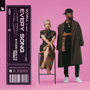 Every Song (Avian Grays Extended Remix)