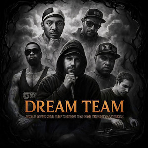 Dream Team (Explicit)