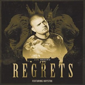 Regrets(feat. Haystak)
