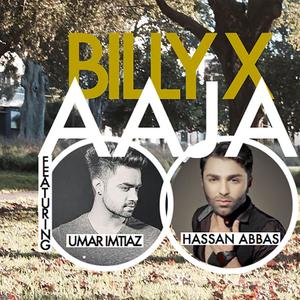 Aaja (feat. Hassan Abbas Rai & Umar Imtiaz)