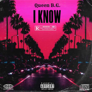 I KNOW (Explicit)