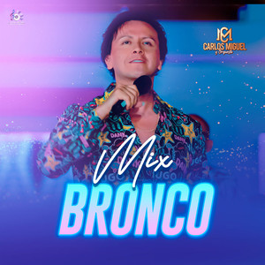 Mix Bronco