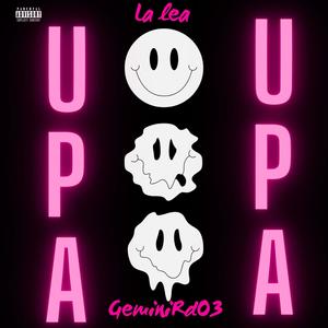 Upa Upa (feat. GeminiRd03) [Explicit]