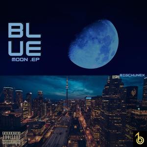 BLUE MOON (Explicit)