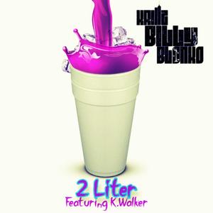 2 Liter (feat. K.Walker) [Explicit]