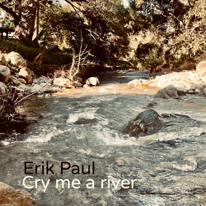 Cry Me a River