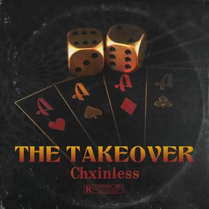 THE TAKEOVER (Explicit)