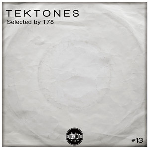 Tektones #13 (Selected by T78)