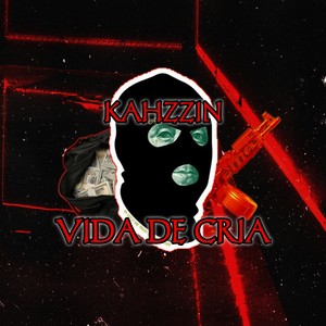 Vida De Cria (Explicit)