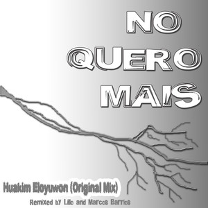 No Quero Mais (Lillo Remix)