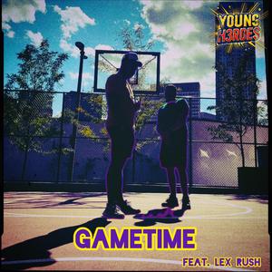 Gametime (feat. Lex Rush, Jam Young & H3RO) (Explicit)