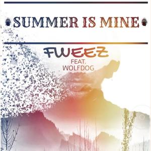 Summer Is Mine (feat. Wolfdog)