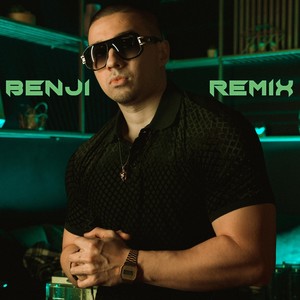Benji [feat. Abu] (Remix)