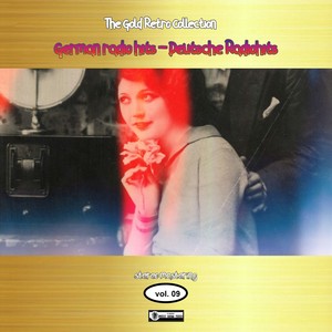 The Gold Retro Collection: German Radio Hits (Deutsche Radiohits) Vol. 09