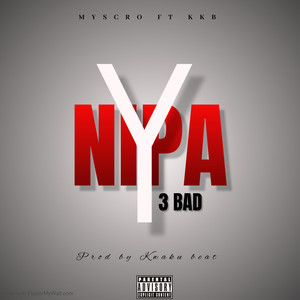 Nipa y3 bad (Explicit)