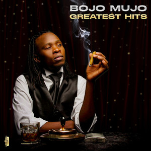 Bojo Mujo Greatest Hits