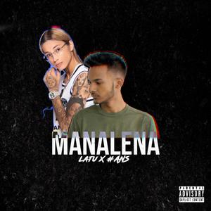 Manalena(feat. Latu)