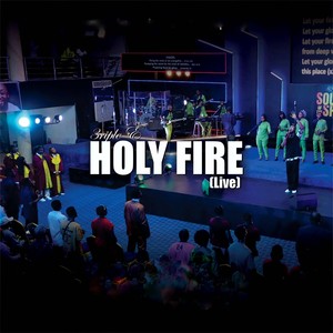 HOLY FIRE (Live)