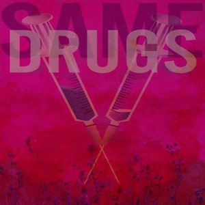 Same Drugs (Explicit)