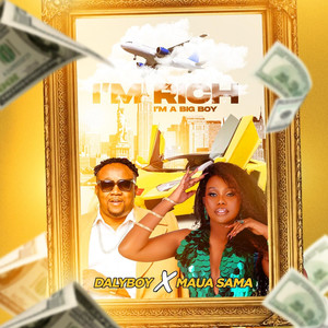 I’m Rich I’m a Big Boy