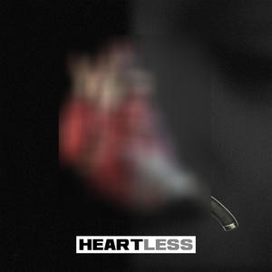 HeartLess (Explicit)