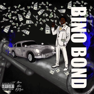 Bino Bond (Explicit)