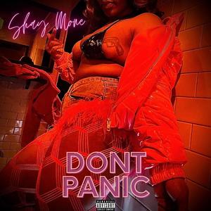 Dont Panic (Explicit)