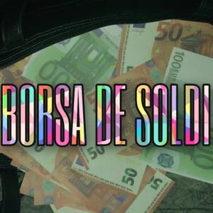 Borsa De Soldi (feat. Joweel1312 & Ratto) (Explicit)