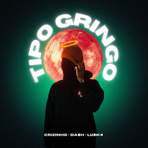 Tipo Gringo (Explicit)