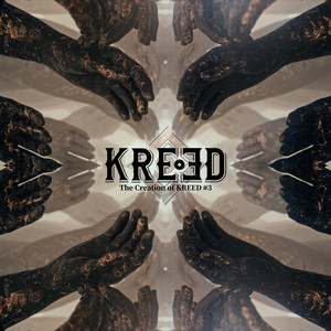 The Creation of KREED #3 (Explicit)