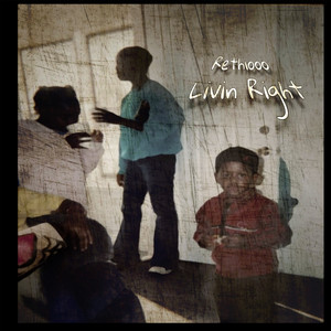 Livin Right (Explicit)