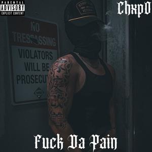 **** Da Pain (Explicit)