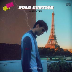 Solo Contigo(Only W)(feat. KWA, Garoflakes & Dekuthestaronline) (Explicit)