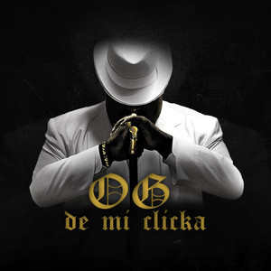 Og de Mi Clicka (Explicit)