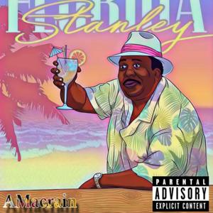 Florida Stanley (Explicit)