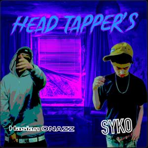 Head Tapper (feat. Syko38) (Explicit)