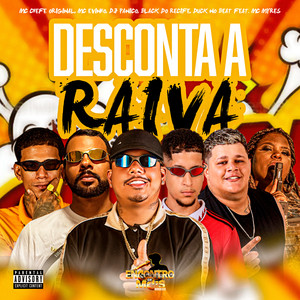 DESCONTA A RAIVA (Explicit)
