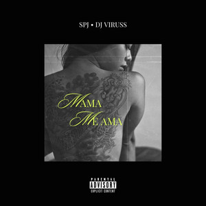 Mama Me Ama (Explicit)