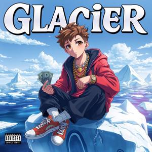 Glacier (Explicit)