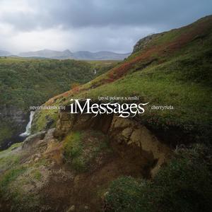 iMessages(feat. Cherryrizla)