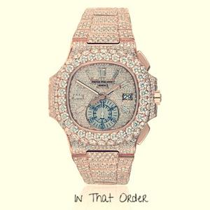 In That Order Complete Edition (Explicit)